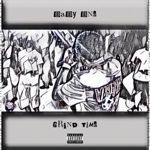 Grind Time (Explicit)