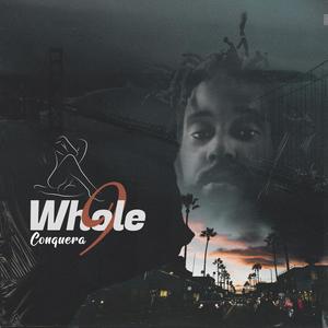 WHOLE 9 (Explicit)