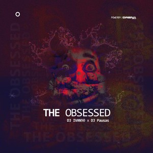 The Obsessed(feat. DJ Ivan90)