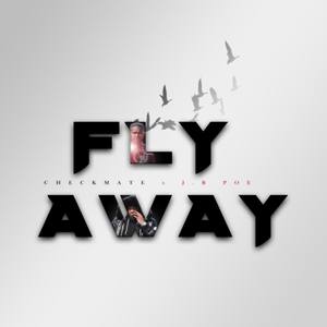 Fly Away (Explicit)