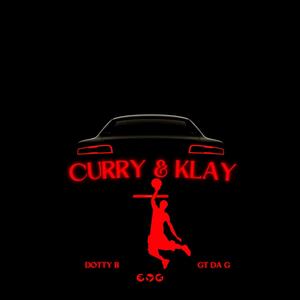 Curry & Klay (feat. Gt Da G) [Explicit]