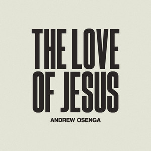 The Love of Jesus