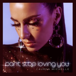 Can't Stop Loving You