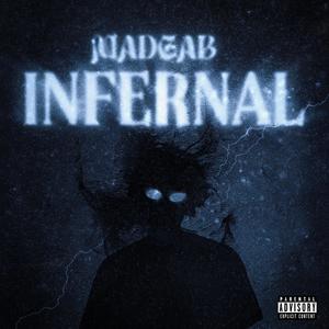 Infernal (Explicit)