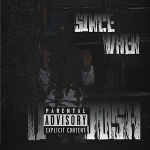 Since when (Explicit)