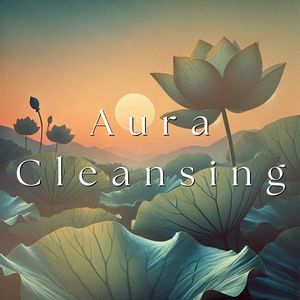 Aura Cleansing (Lotus Whispering)