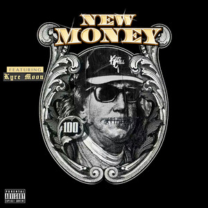 New Money (Explicit)