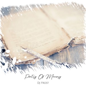 Poetry of Memory (Original Mix)