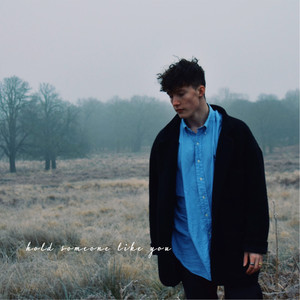 Hold Someone Like You