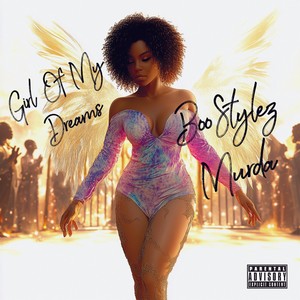 Girl Of My Dreams (Explicit)