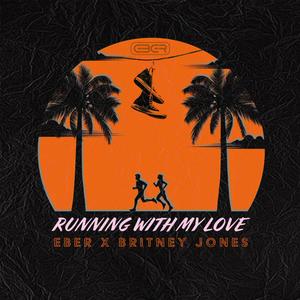 Running With My Love (feat. Britney Jones)