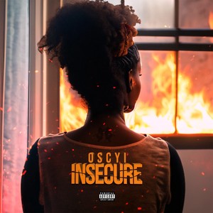 Insecure (Explicit)