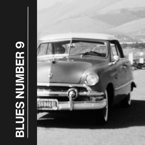 Blues Number 9