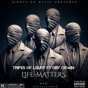 Life-Matters (feat. Obfoswin) [Explicit]