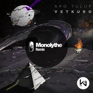 Vekturo (Monolythe Remix)