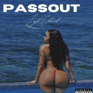 Pass Out (Explicit)