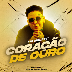 Coração de Ouro (Explicit)