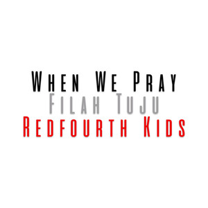 When We Pray