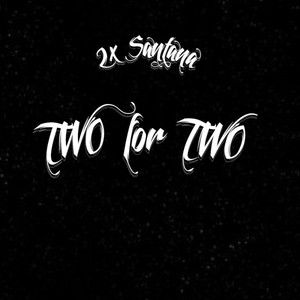 2 FOR 2 (Explicit)