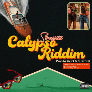 Calypso Riddim (Explicit)
