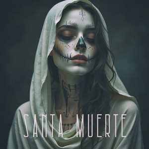 SANTA MUERTE (feat. YOU.NONA)