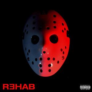 Rehab (Explicit)