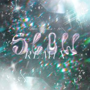 Slow Remix (feat. EnuvizMc & Ari Reyna) (Explicit)