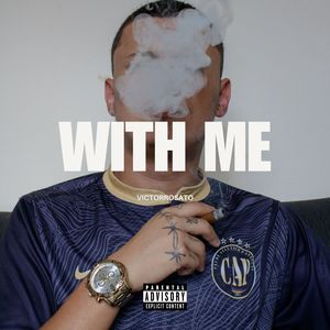 With Me (Explicit)