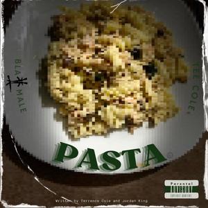 PASTA (feat. Tee Cole) [Explicit]