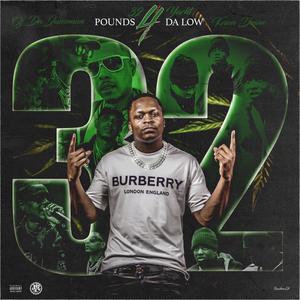 Pounds 4 Da Low (Explicit)