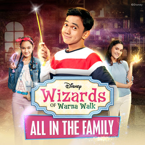 All in The Family (From "Wizards of Warna Walk")