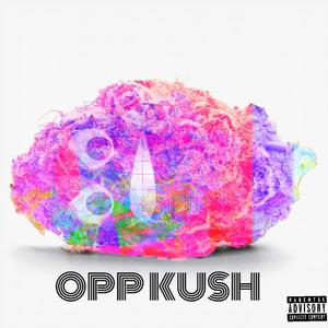 Opp Kush (Explicit)