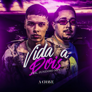 Vida a Dois (Explicit)