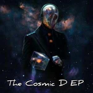 The Cosmic D EP (Explicit)