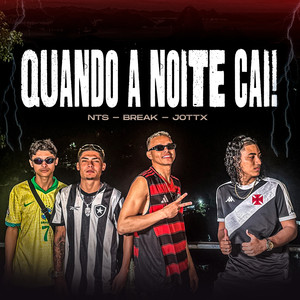 Quando a Noite Cai (Explicit)