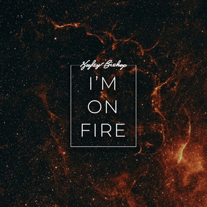 I'm on Fire