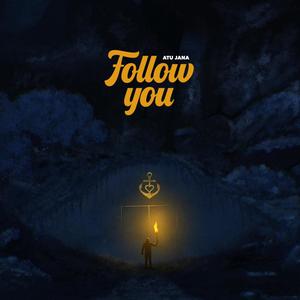 Follow You