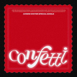 또 한번의 겨울 (Confetti)