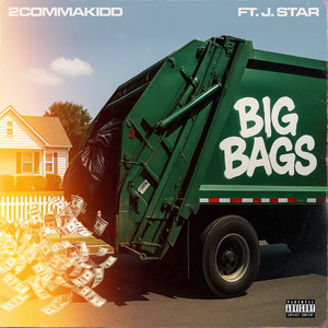 Big Bags (Explicit)