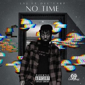 No Time (Explicit)