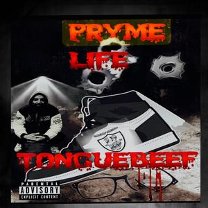 Tonguebeef Pryme Life (Special Version)