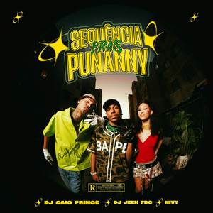 Sequência Pras Punanny (Explicit)