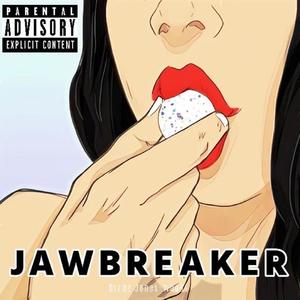 Jawbreaker (Explicit)