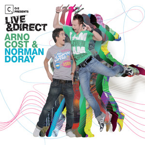 Cr2 Presents LIVE & DIRECT Arno Cost & Norman Doray (Explicit)