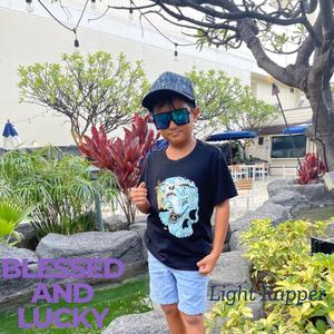 Blessed & Lucky