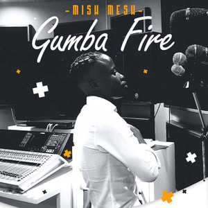 Gumba Fire (Explicit)