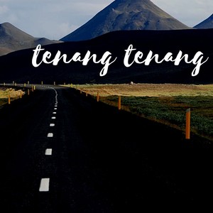 tenang tenang