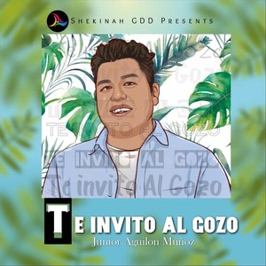 Te Invito al Gozo (Explicit)