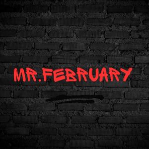 Mr.February (Explicit)