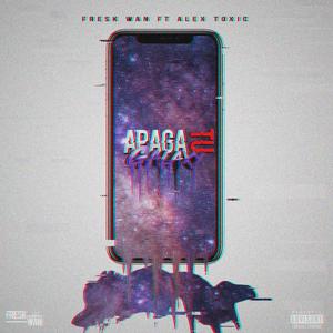 Apaga Tu Galaxy (feat. Alex Toxic) (Explicit)